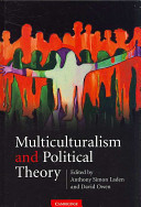 Multiculturalism and political theory /