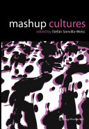 Mashup cultures /