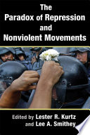 The Paradox of Repression and Nonviolent Movements /