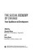 The Social ecology of change : from equilibrium to development /