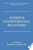 Aversive interpersonal behaviors /