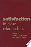 Satisfaction in close relationships /