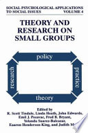 Theory and research on small groups /