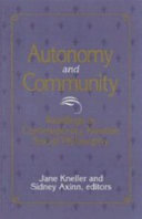 Autonomy and community : readings in contemporary Kantian social philosophy /