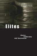 Elites : choice, leadership and succession /