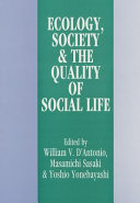 Ecology, society & the quality of social life /