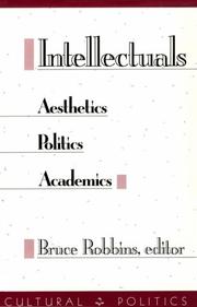 Intellectuals : aesthetics, politics, academics /
