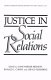 Justice in social relations /