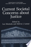 Current societal concerns about justice /