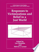 Responses to victimizations and belief in a just world /