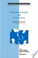 Information society and civil society : contemporary perspectives on the changing world order /
