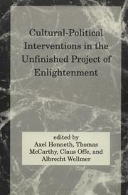 Cultural-political interventions in the unfinished project of enlightenment /