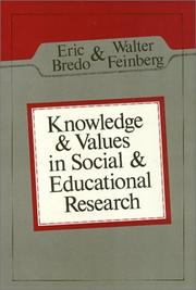 Knowledge and values in social and educational research /