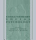 Evolutionary social psychology /