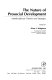The Nature of prosocial development : interdisciplinary theories and strategies /