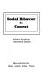 Social behavior in context /