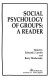 Social psychology of groups : a reader /
