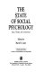 The State of social psychology : issues, themes, and controversies /