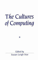The cultures of computing /