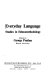 Everyday language : studies in ethnomethodology /