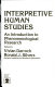 Interpretive human studies : an introduction to phenomenological research /