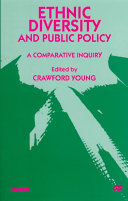 Ethnic diversity and public policy : a comparative inquiry  /
