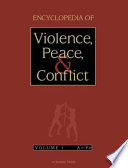 Encyclopedia of violence, peace, & conflict /