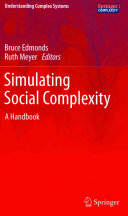 Simulating social complexity : a handbook /