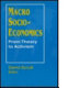 Macro socio-economics : from theory to activism /