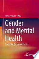 Gender and Mental Health : Combining Theory and Practice /