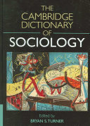 The Cambridge dictionary of sociology /