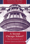 A second Chicago school? : the development of a postwar American sociology /