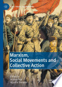 Marxism, Social Movements and Collective Action /