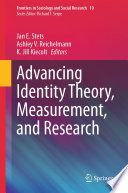 Advancing Identity Theory, Measurement, and Research /