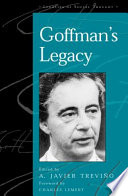 Goffman's legacy /