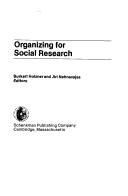 Organizing for social research /