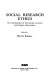 Social research ethics : an examination of the merits of covert participant observation /