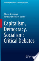 Capitalism, Democracy, Socialism: Critical Debates /