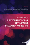 Advances in questionnaire design, development, evaluation and testing /