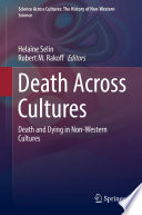 Death Across Cultures : Death and Dying in Non-Western Cultures /