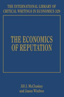 The economics of reputation /