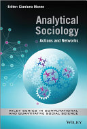 Analytical sociology : actions and networks /