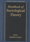 Handbook of sociological theory /