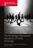 The Routledge international handbook of public sociology /