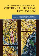 The Cambridge handbook of cultural-historical psychology /