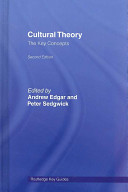 Cultural theory : the key concepts /