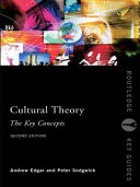Cultural theory : the key concepts /
