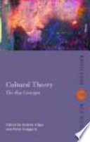 Cultural theory : the key concepts /