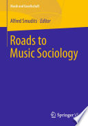Roads to Music Sociology /