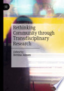 Rethinking Community through Transdisciplinary Research /